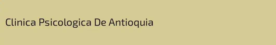 Clinica Psicologica De Antioquia